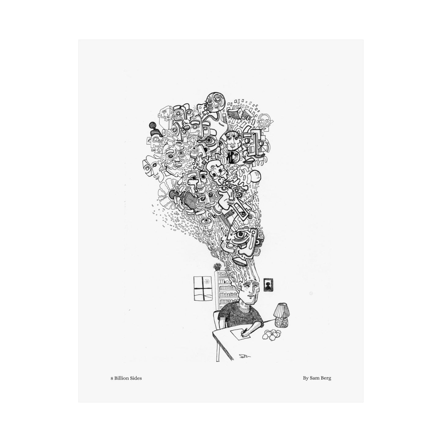 Print of "8 Billion Sides"