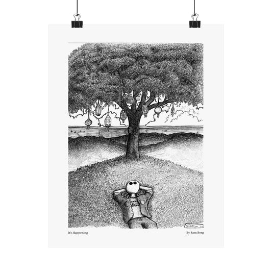 Print of "It's Happening"