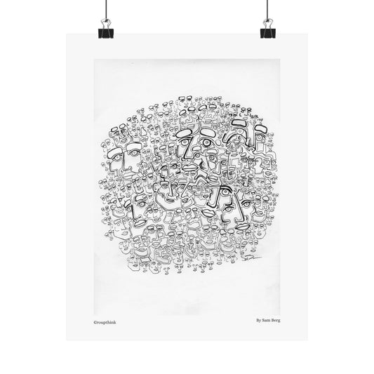 Print of "Groupthink"
